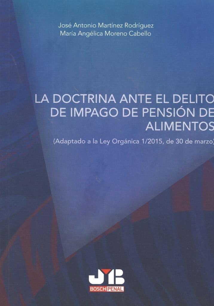 Impago de Alimentos, reclamar por vía penal: Abandono de Familia. Guía 2026 | 2026